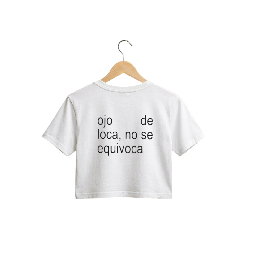 Playera Ojo De Loca No Se Equivoca - Street Series