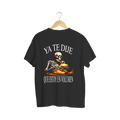 Playera Ya Te Dije - Calacas Chidas