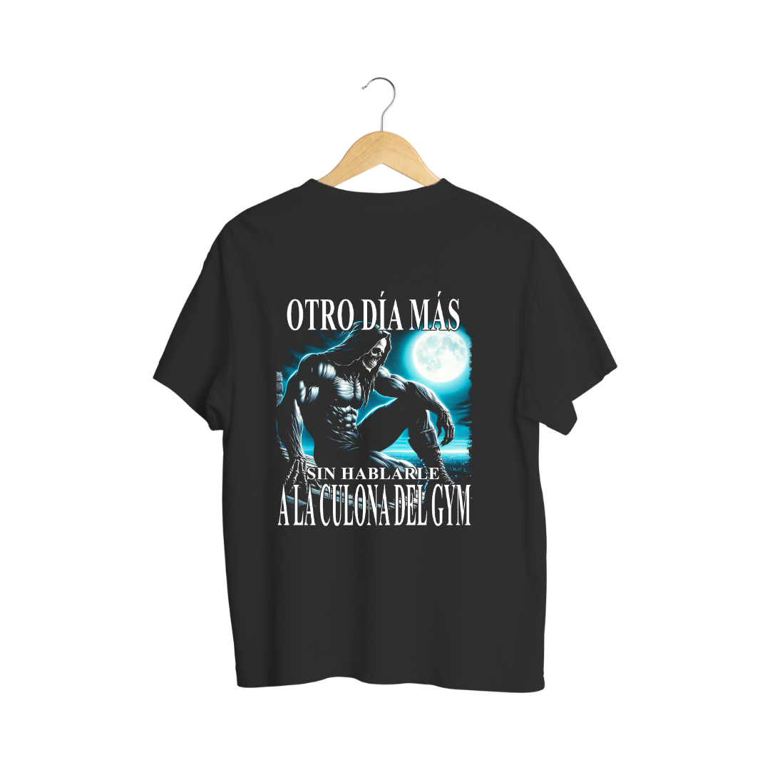 Playera Otro día más- Calacas Chidas